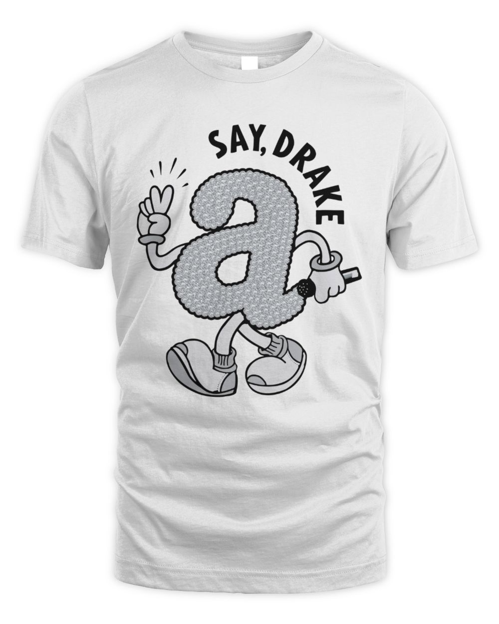 Limited say, drake 2025 T-Shirt Unisex Standard T-Shirt white s